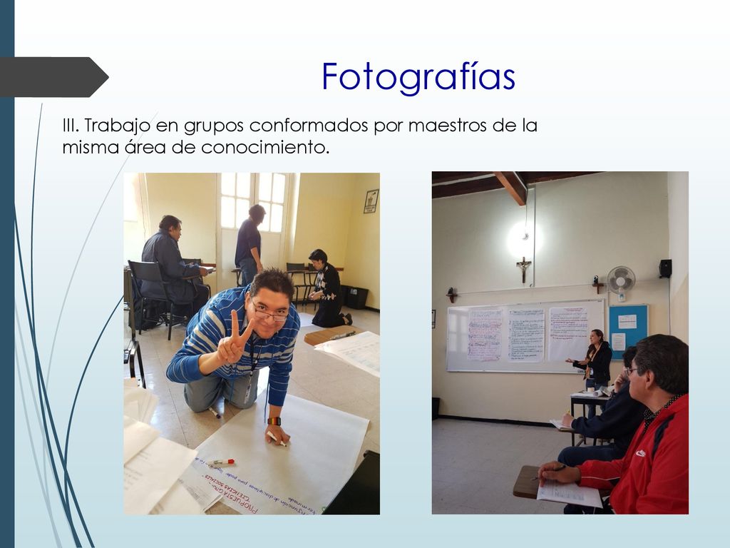 Fotografías III. Trabajo en grupos conformados por maestros de la misma área de conocimiento.