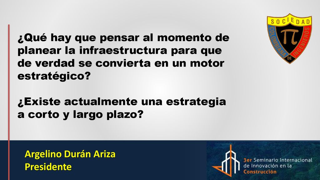 ¿Qué hay que pensar al momento de planear la infraestructura para que de verdad se convierta en un motor estratégico