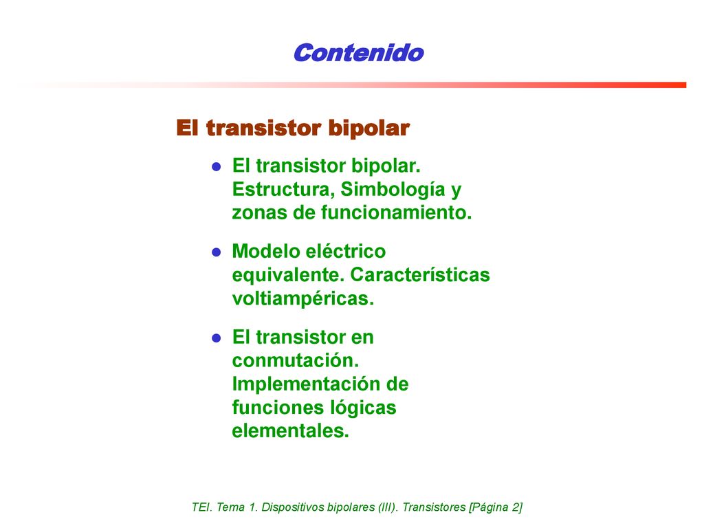 TEI. Tema 1. Dispositivos bipolares (III). Transistores [Página 2]