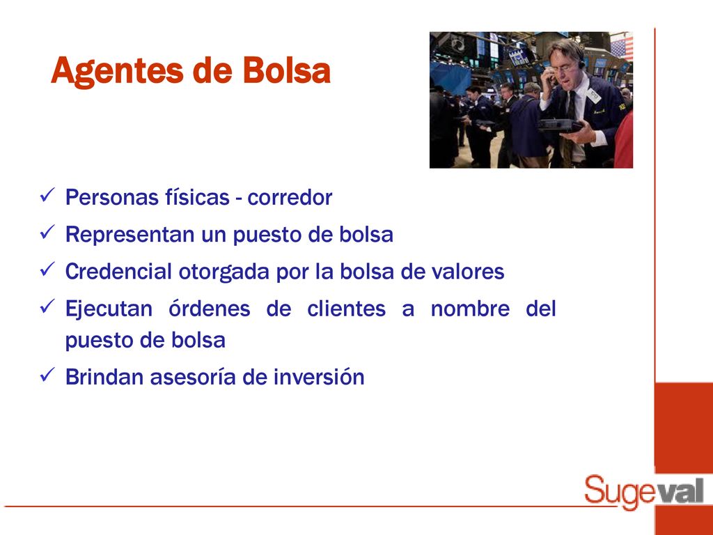 Agentes de Bolsa Personas físicas - corredor