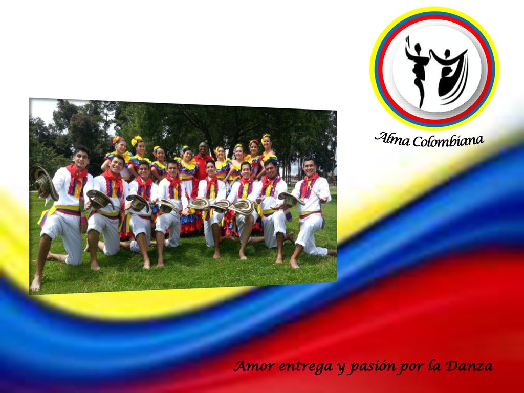 Alma Colombiana Amor entrega y pasión por la Danza