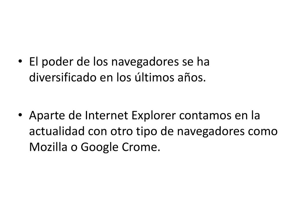 El poder de los navegadores se ha diversificado en los últimos años.