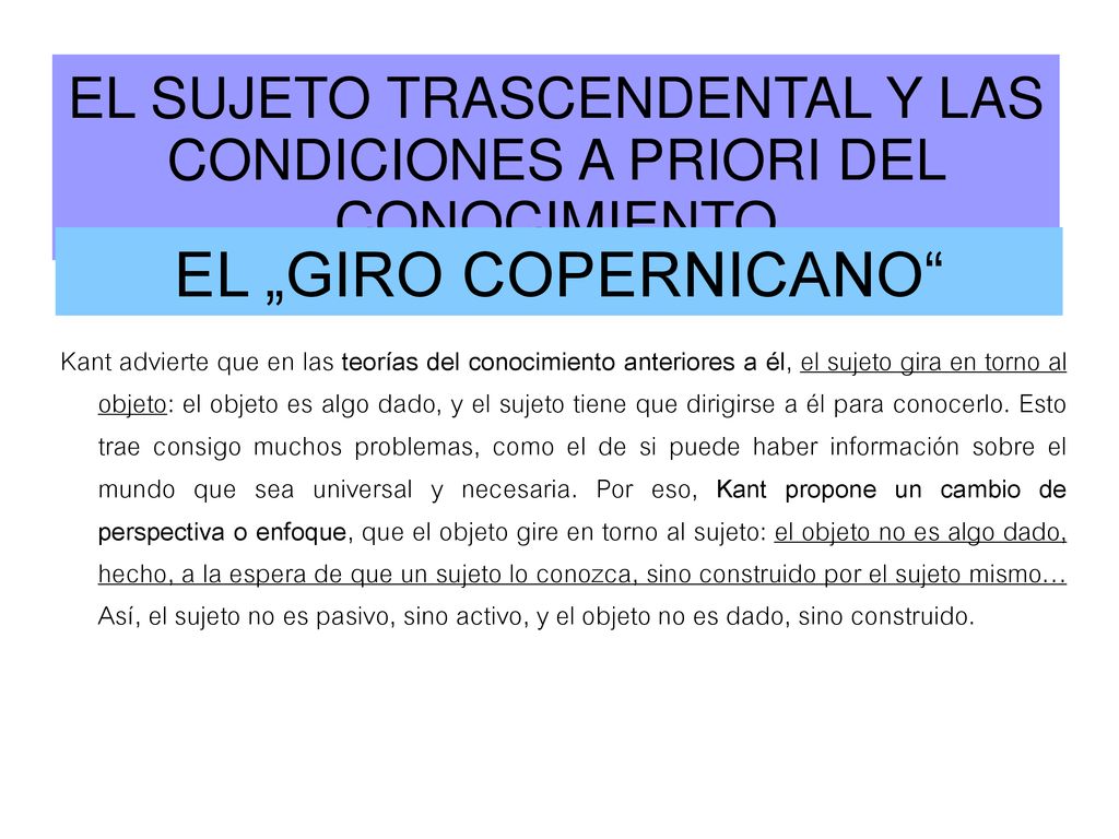 EL SUJETO TRASCENDENTAL Y LAS CONDICIONES A PRIORI DEL CONOCIMIENTO