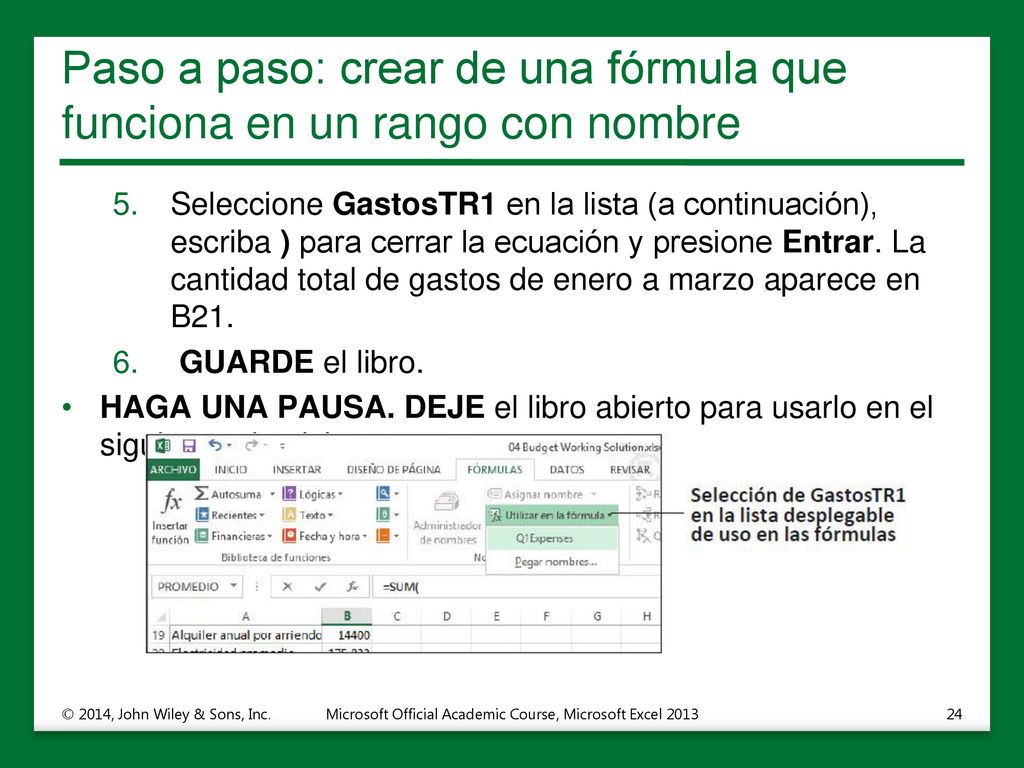 Paso a paso: crear de una fórmula que funciona en un rango con nombre