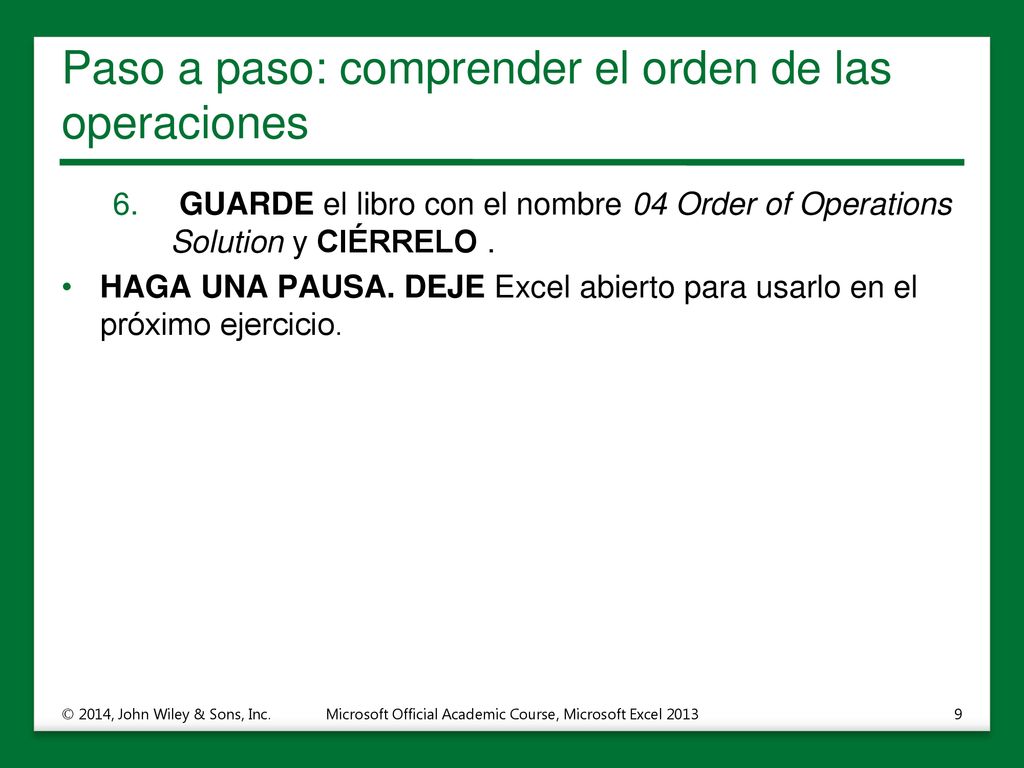 Paso a paso: comprender el orden de las operaciones