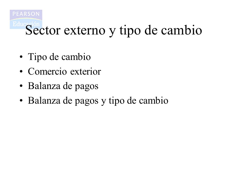Sector externo y tipo de cambio