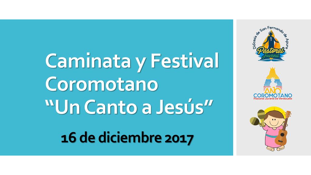 Caminata y Festival Coromotano Un Canto a Jesús