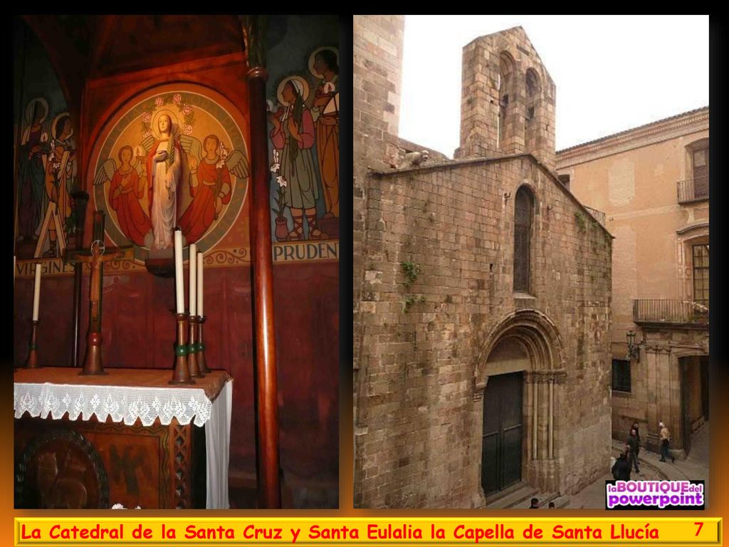 La Catedral de la Santa Cruz y Santa Eulalia la Capella de Santa Llucía
