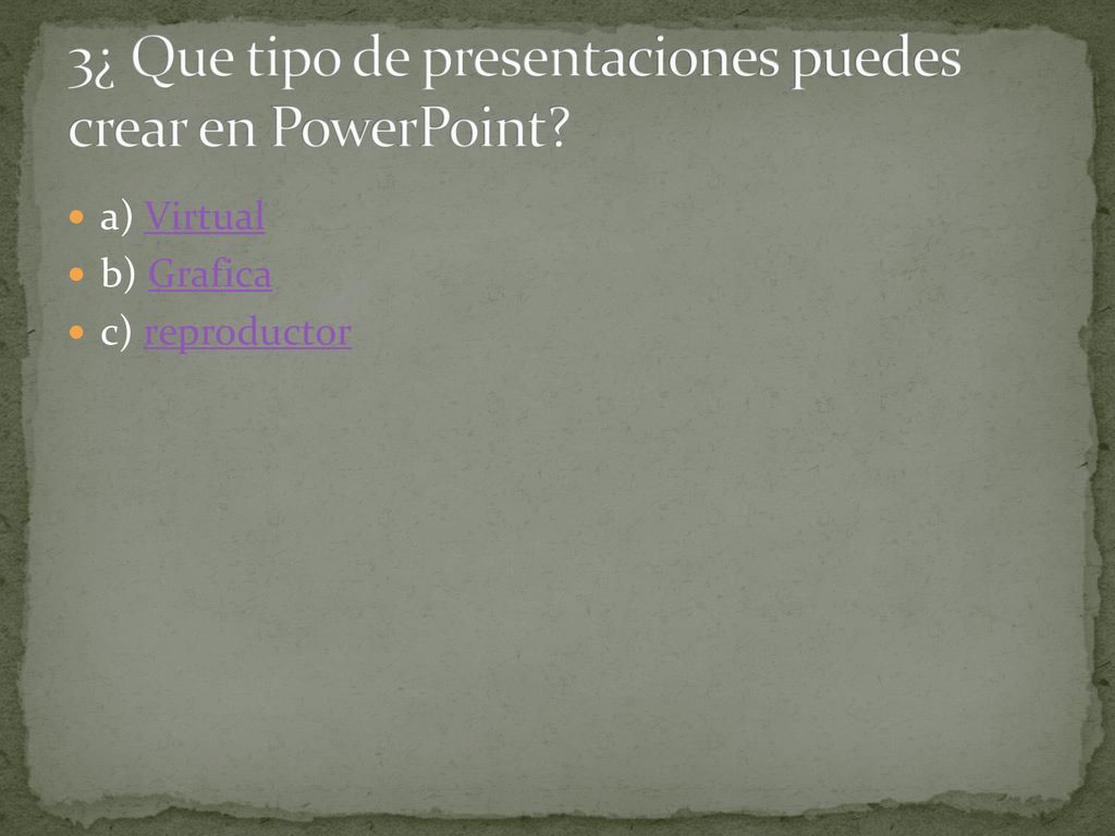 3¿ Que tipo de presentaciones puedes crear en PowerPoint