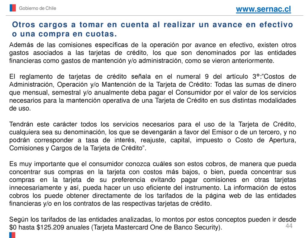 Gobierno de Chile   Otros cargos a tomar en cuenta al realizar un avance en efectivo o una compra en cuotas.