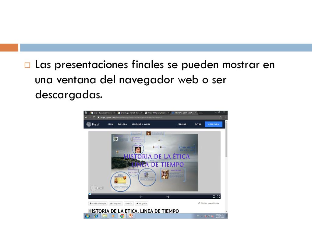 Las presentaciones finales se pueden mostrar en una ventana del navegador web o ser descargadas.