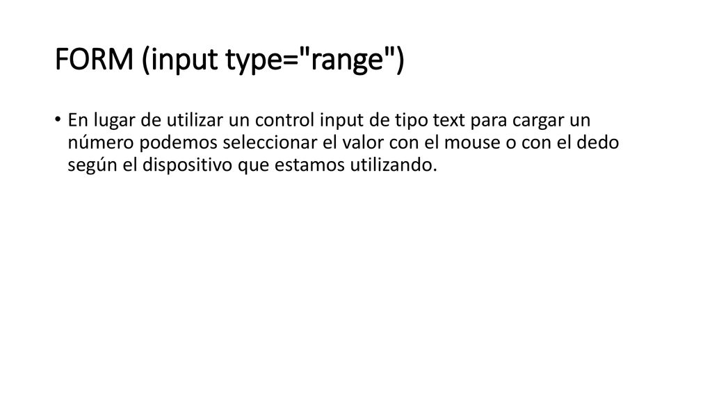 FORM (input type= range )