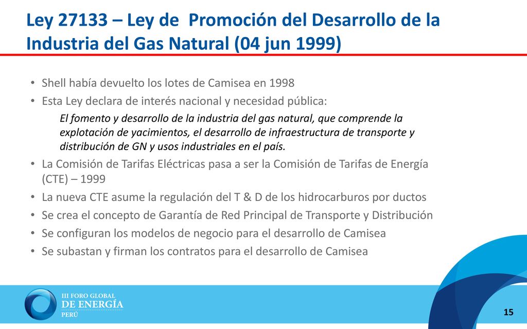 Ley – Ley de Promoción del Desarrollo de la Industria del Gas Natural (04 jun 1999)
