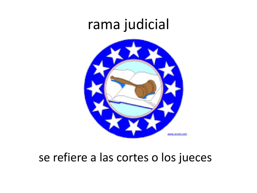 se refiere a las cortes o los jueces
