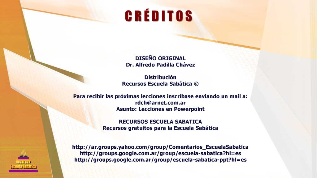 C R É D I T O S DISEÑO ORIGINAL Dr. Alfredo Padilla Chávez