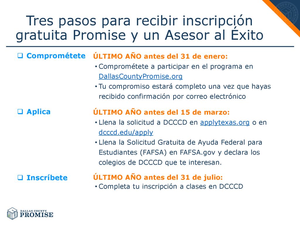 Tres pasos para recibir inscripción gratuita Promise y un Asesor al Éxito