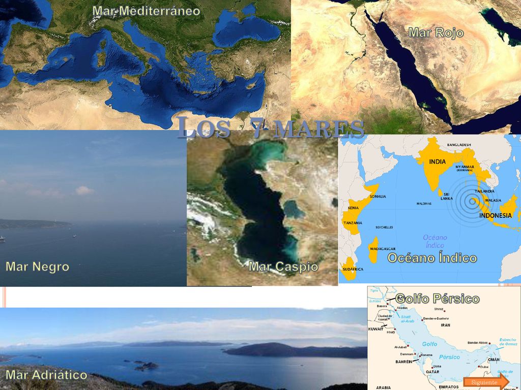 Los 7 mares Mar Mediterráneo Mar Rojo Océano Índico Mar Negro