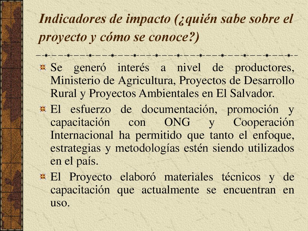 Indicadores de impacto (¿quién sabe sobre el proyecto y cómo se conoce