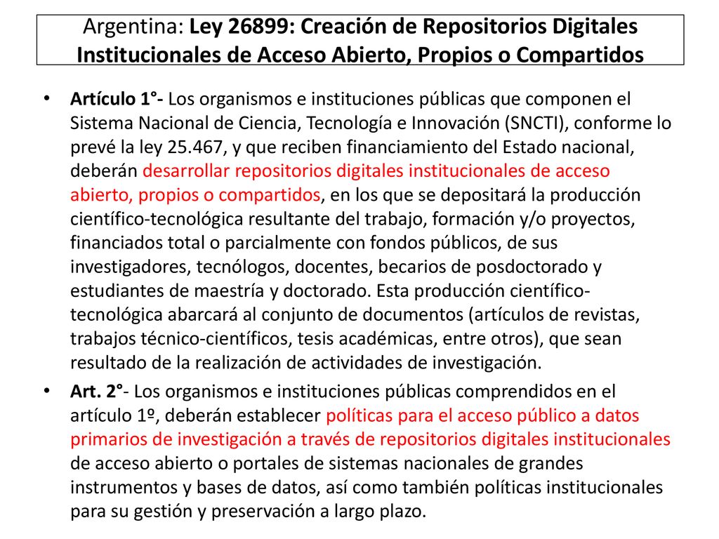 Argentina: Ley 26899: Creación de Repositorios Digitales Institucionales de Acceso Abierto, Propios o Compartidos