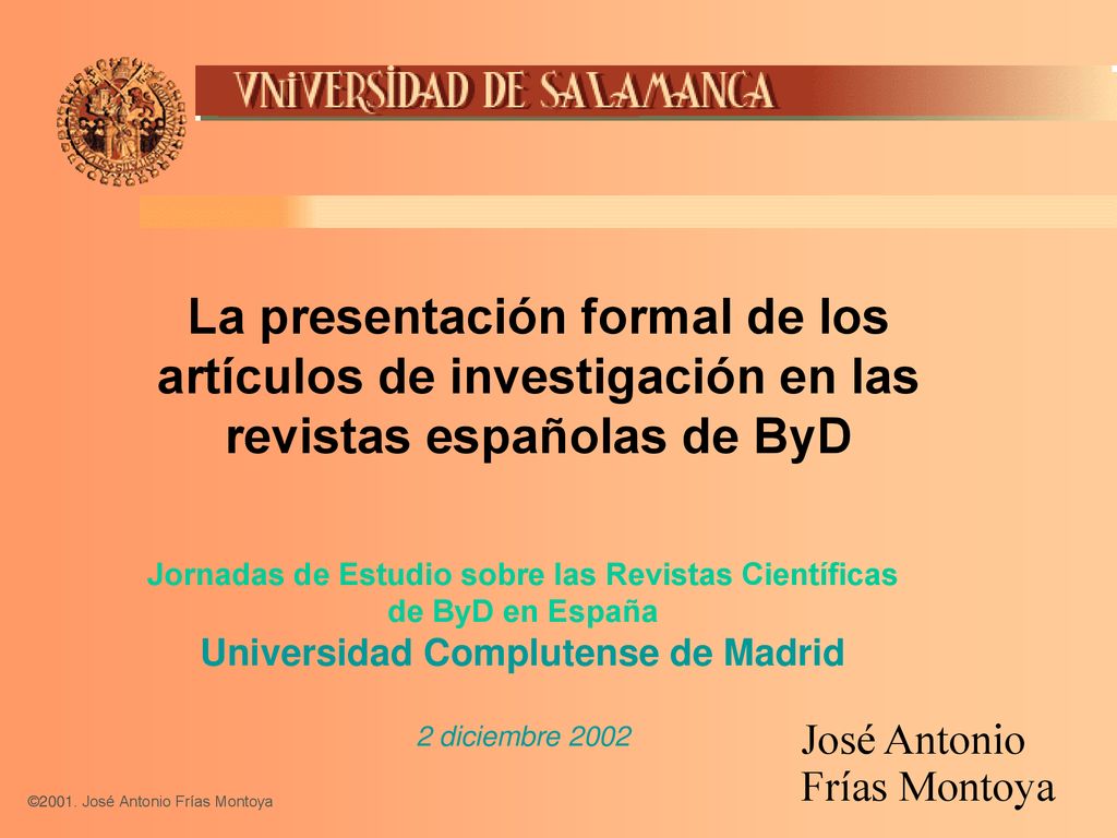 La presentación formal de los artículos de investigación en las revistas españolas de ByD
