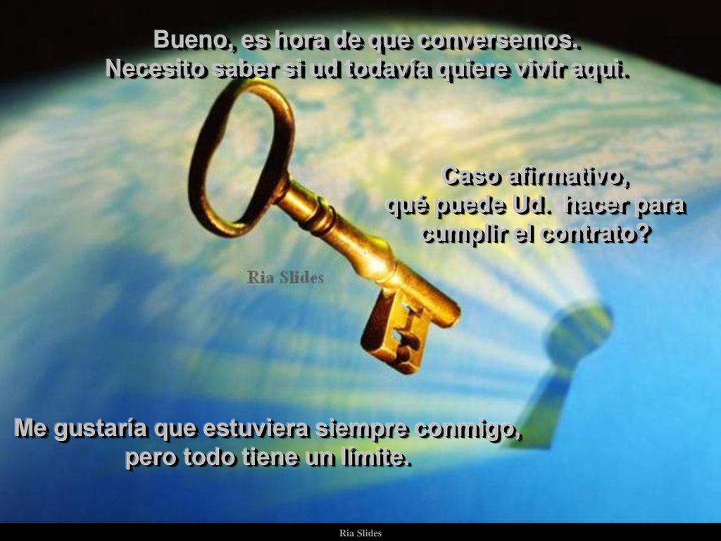 Caso afirmativo, qué puede Ud. hacer para cumplir el contrato