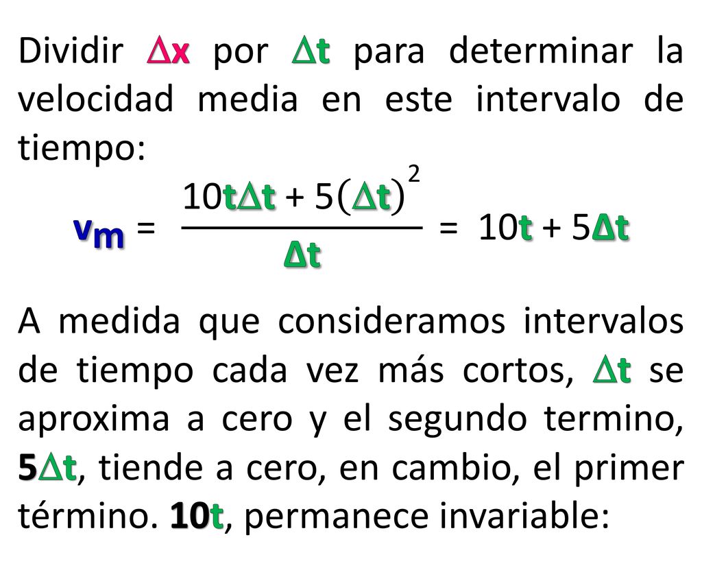 Dividir x por t para determinar la velocidad media en este intervalo de tiempo: