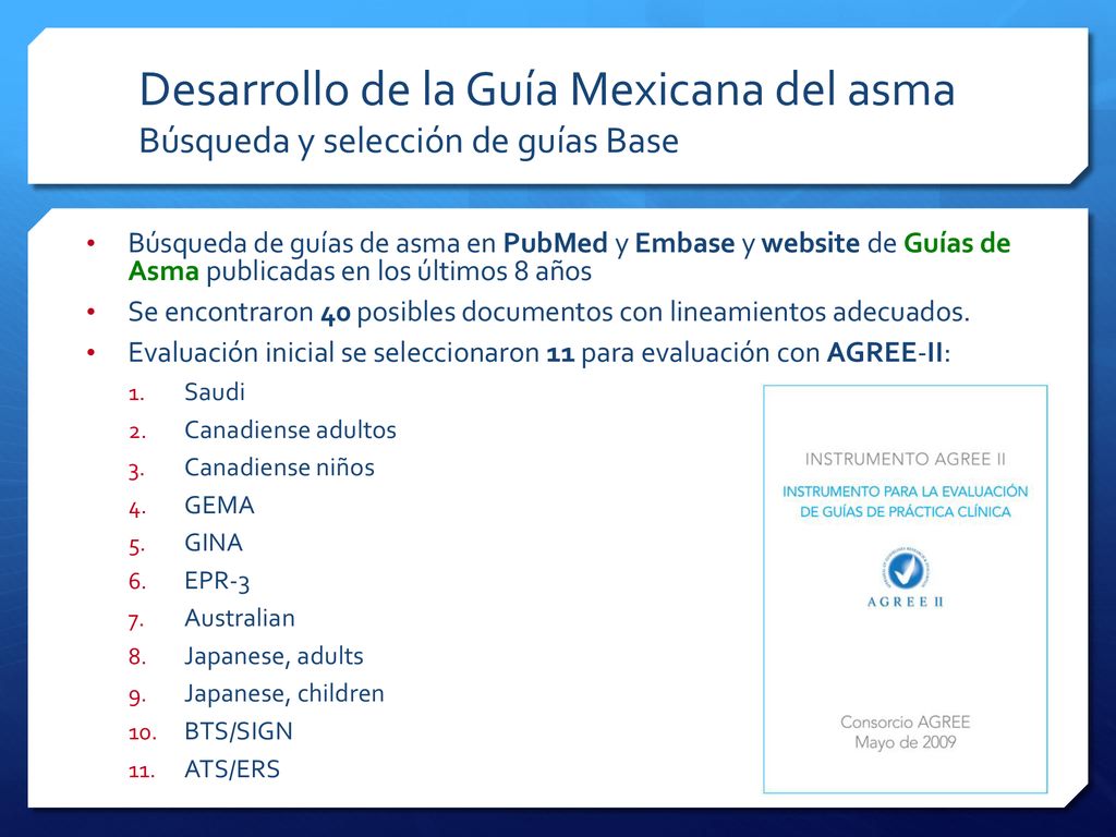 Desarrollo de la Guía Mexicana del asma Búsqueda y selección de guías Base