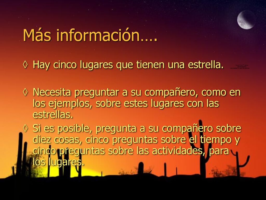 Más información…. Hay cinco lugares que tienen una estrella.