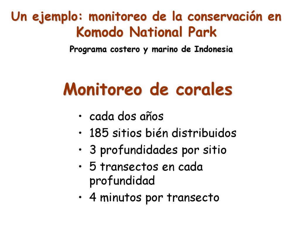 Un ejemplo: monitoreo de la conservación en Komodo National Park