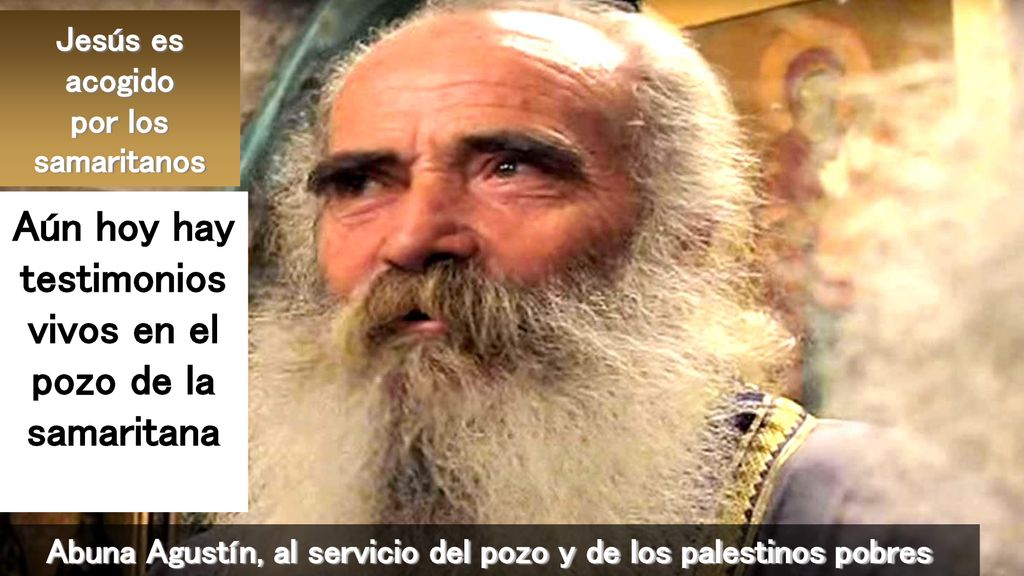 Aún hoy hay testimonios vivos en el pozo de la samaritana