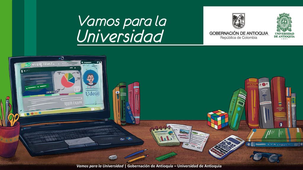 Vamos para la Universidad | Gobernación de Antioquia – Universidad de Antioquia