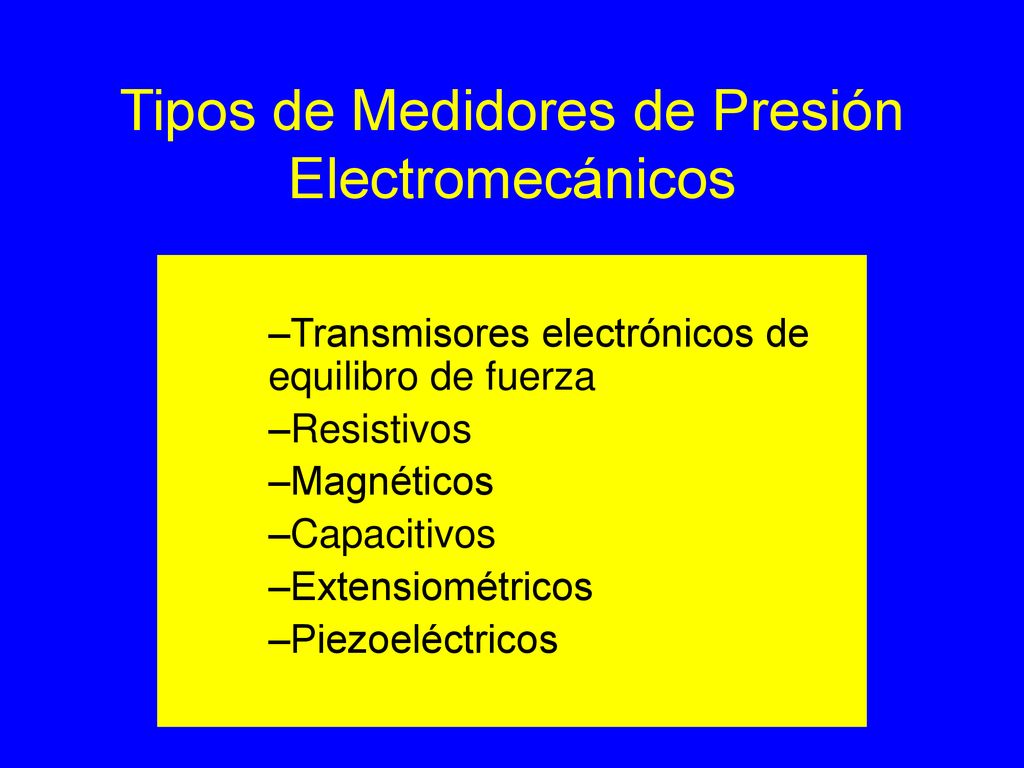 Tipos de Medidores de Presión Electromecánicos