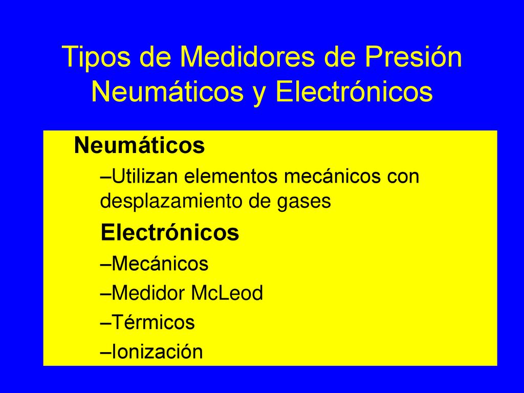 Tipos de Medidores de Presión Neumáticos y Electrónicos