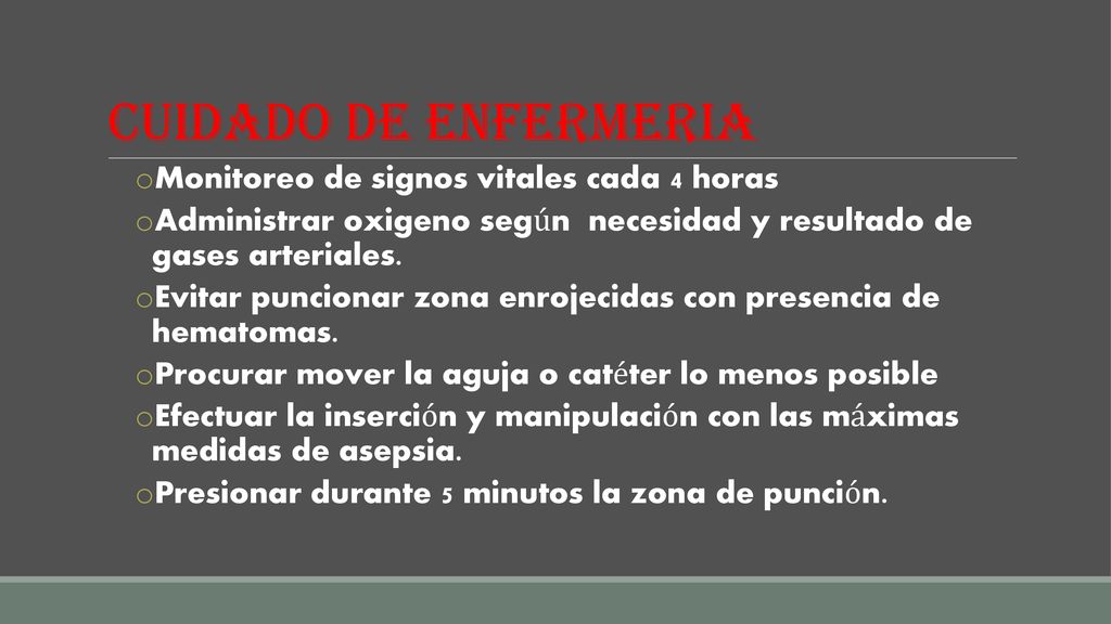 CUIDADO DE ENFERMERIA Monitoreo de signos vitales cada 4 horas
