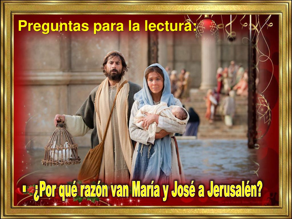 ¿Por qué razón van María y José a Jerusalén