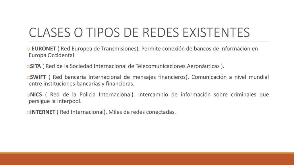 CLASES O TIPOS DE REDES EXISTENTES