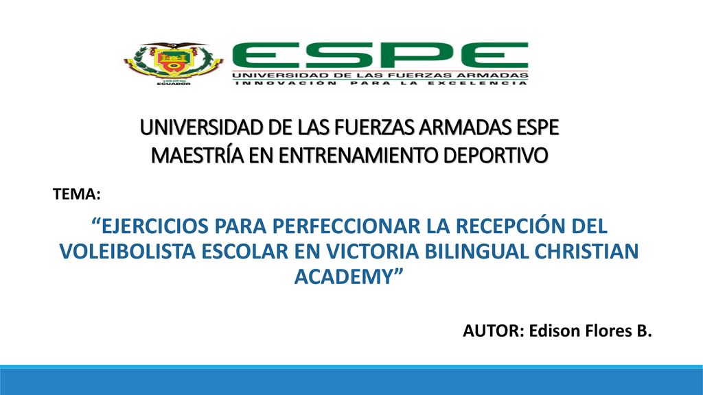 UNIVERSIDAD DE LAS FUERZAS ARMADAS ESPE MAESTRÍA EN ENTRENAMIENTO DEPORTIVO