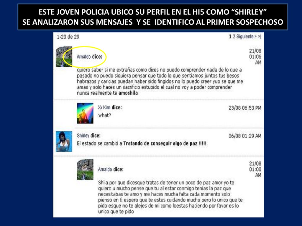 ESTE JOVEN POLICIA UBICO SU PERFIL EN EL HI5 COMO SHIRLEY