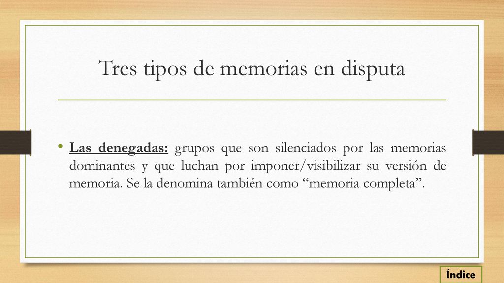 Tres tipos de memorias en disputa