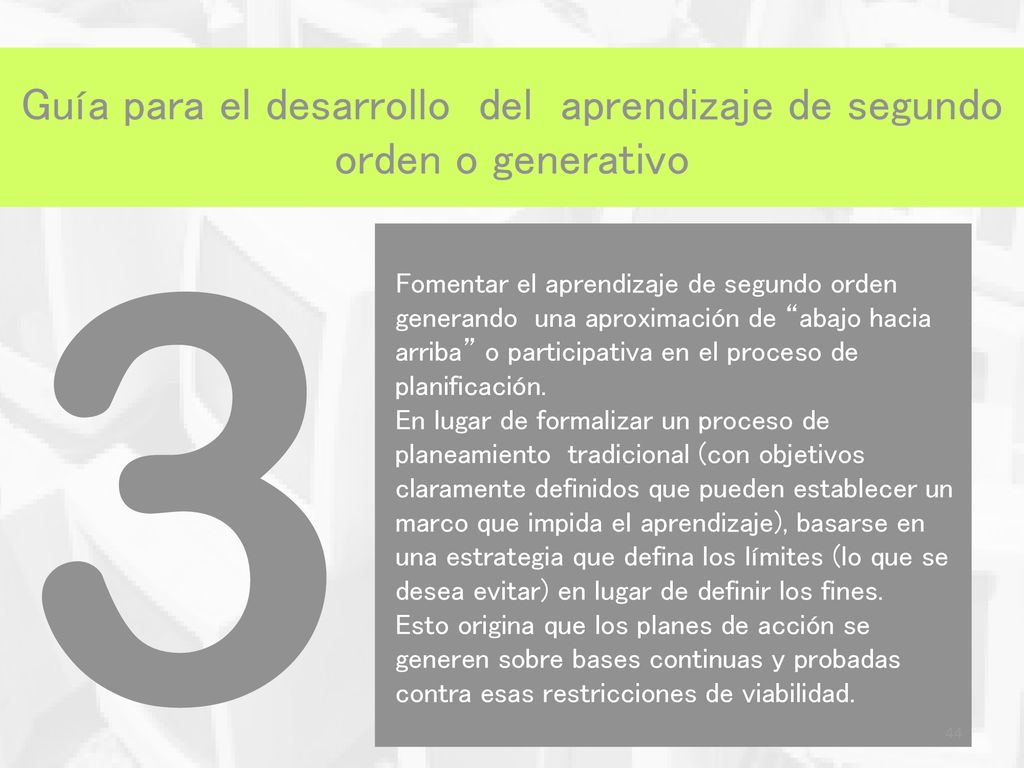 Guía para el desarrollo del aprendizaje de segundo orden o generativo