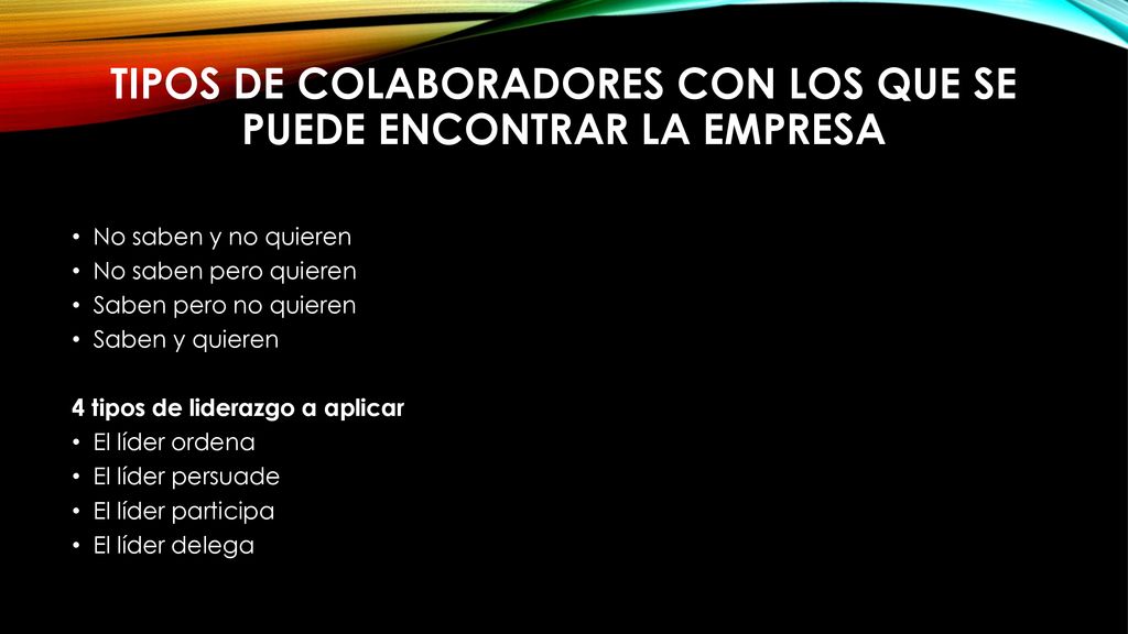 Tipos de colaboradores con los que se puede encontrar la empresa