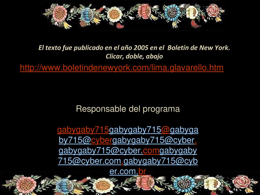 El texto fue publicado en el año 2005 en el Boletín de New York