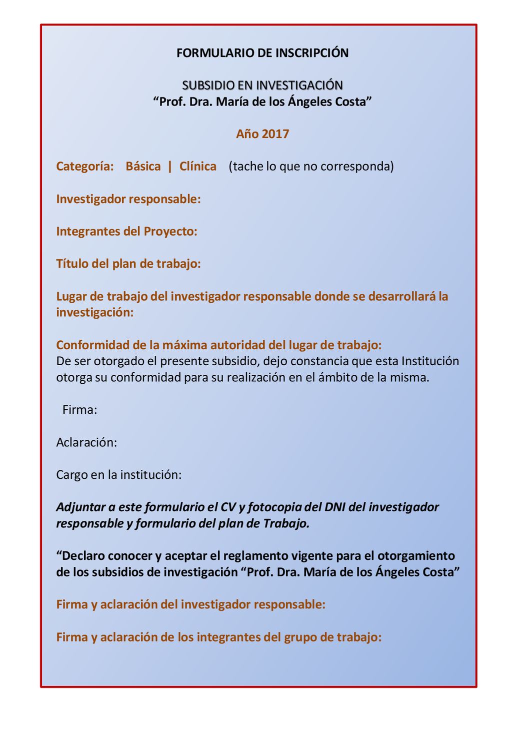 FORMULARIO DE INSCRIPCIÓN Prof. Dra. María de los Ángeles Costa