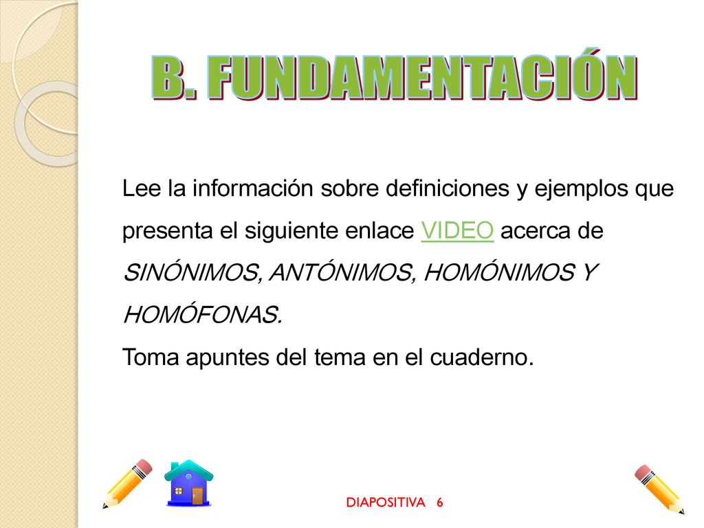 B. FUNDAMENTACIÓN Lee la información sobre definiciones y ejemplos que