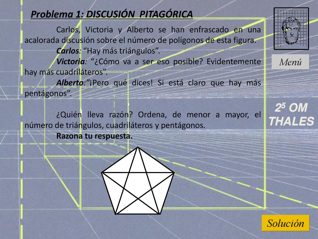 Problema 1: DISCUSIÓN PITAGÓRICA