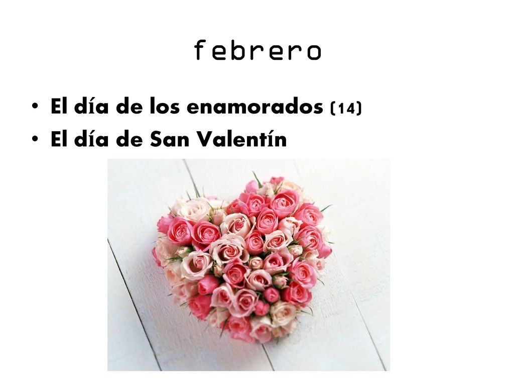 febrero El día de los enamorados (14) El día de San Valentín