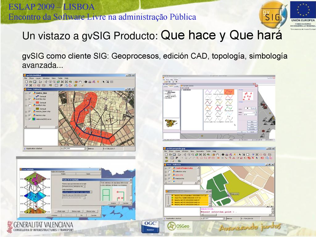 Un vistazo a gvSIG Producto: Que hace y Que hará