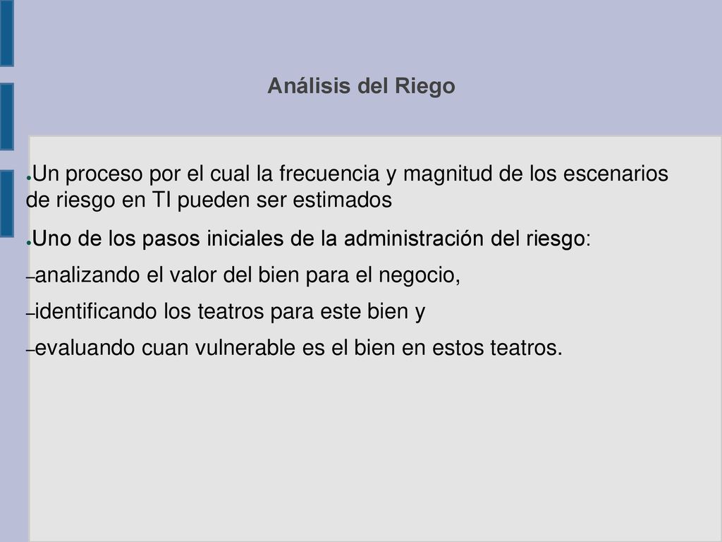 Uno de los pasos iniciales de la administración del riesgo: