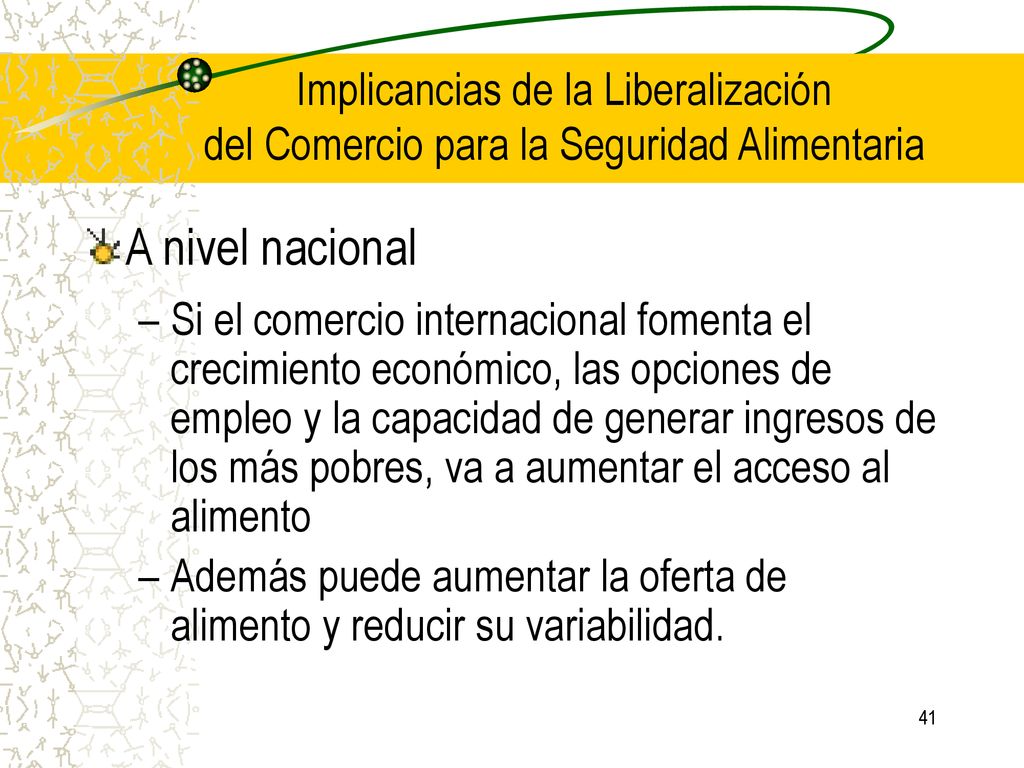 Implicancias de la Liberalización del Comercio para la Seguridad Alimentaria