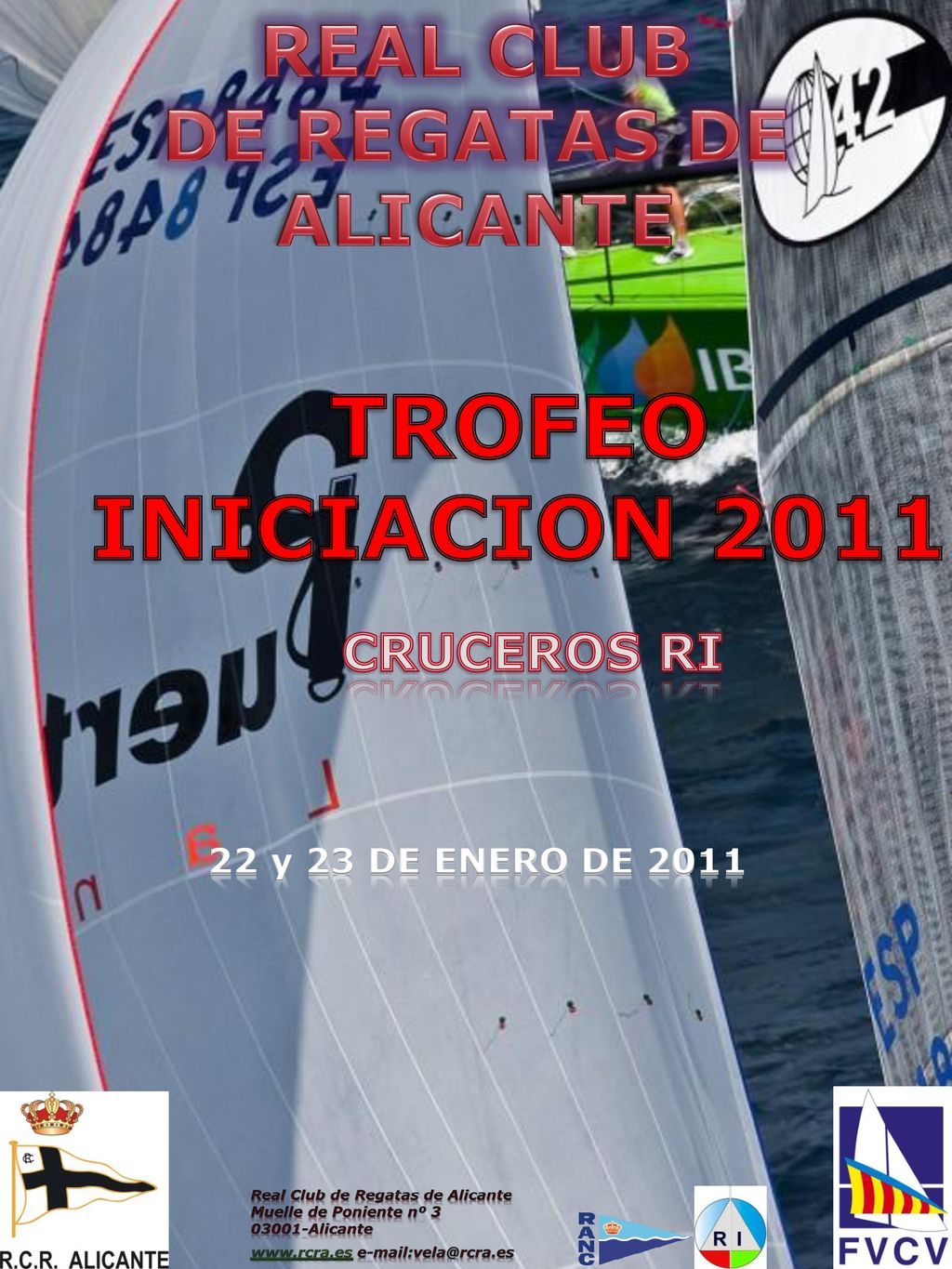 TROFEO INICIACION 2011 REAL CLUB DE REGATAS DE ALICANTE CRUCEROS RI